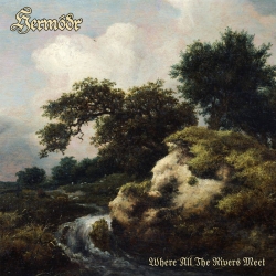 HERMODR - Where All The Rivers Meet & Guardian